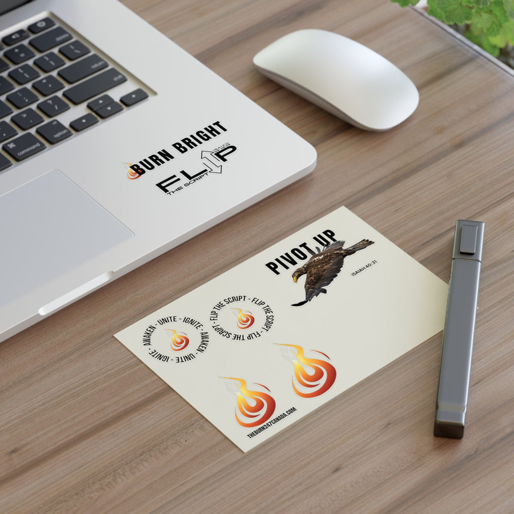 Burn 24/7 Canada Sticker Sheet — Motivational Flame, ‘Pivot Up’ Eagle & ‘Burn Bright’ Decals